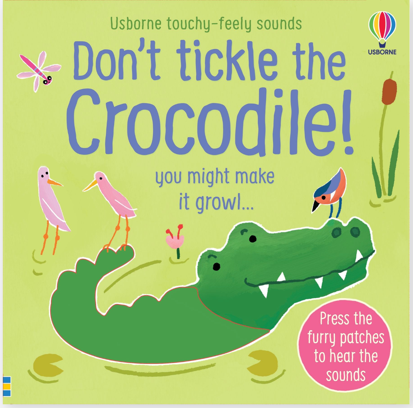 Don't Tickle the Crocodile