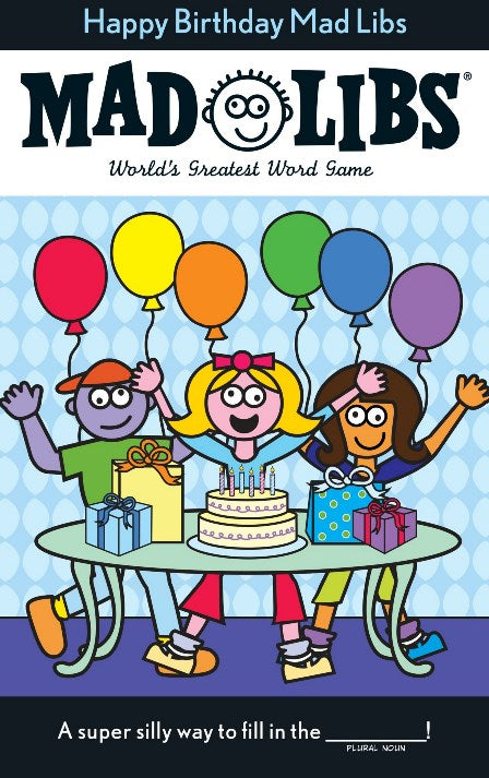 Mad Libs Happy Birthday