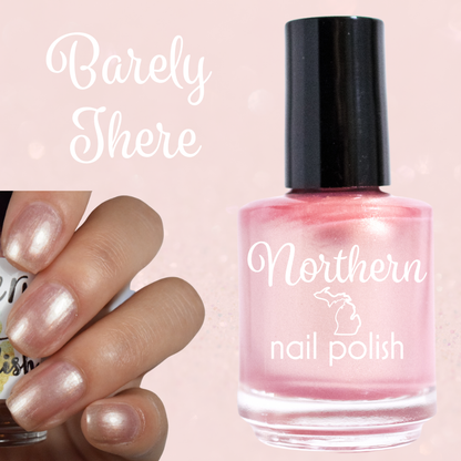 Barely There ~ Nail Polish Shimmering Sheer Toxin Free Vegan