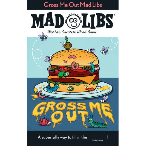 Mad Libs Gross Me Out