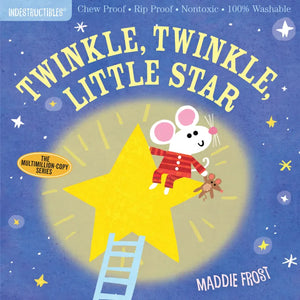 Indestructible Twinkle, Twinkle, Little Star