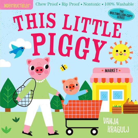 Indestructible This Little Piggy