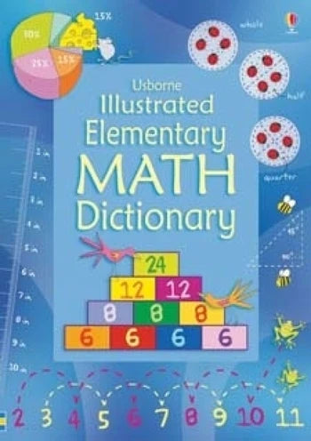 Illustrated Elementary Math Dictionary