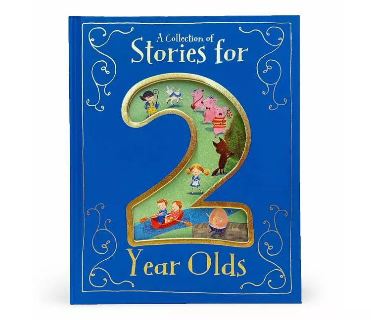 A Collection of Stories for 2 Year Olds