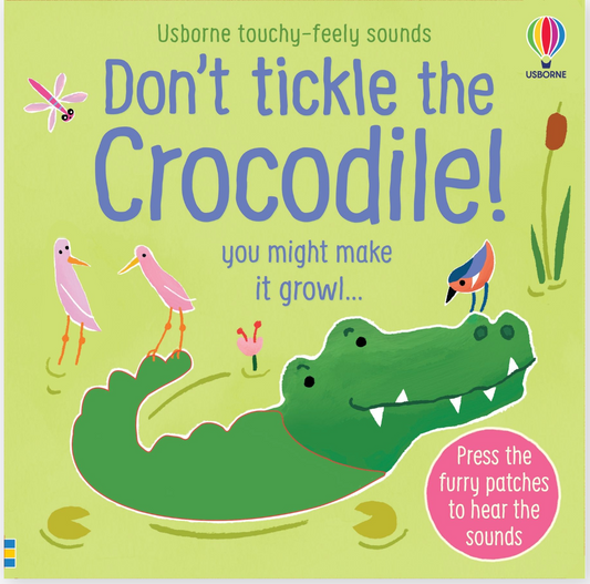 Don't Tickle the Crocodile