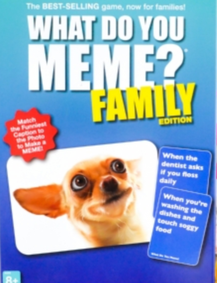 What Do You Meme Fam Ed
