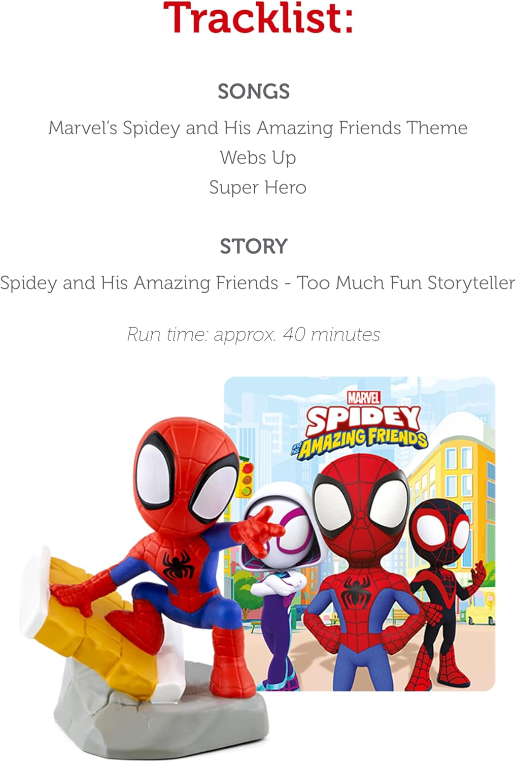 Tonie Spidey and Friends